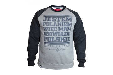 Bluza Urodzeni Patrioci Jestem Polakiem-więc mam obowiązki polskie j. melanż