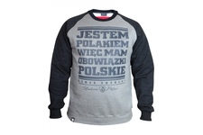 Bluza Urodzeni Patrioci Jestem Polakiem-więc mam obowiązki polskie j. melanż